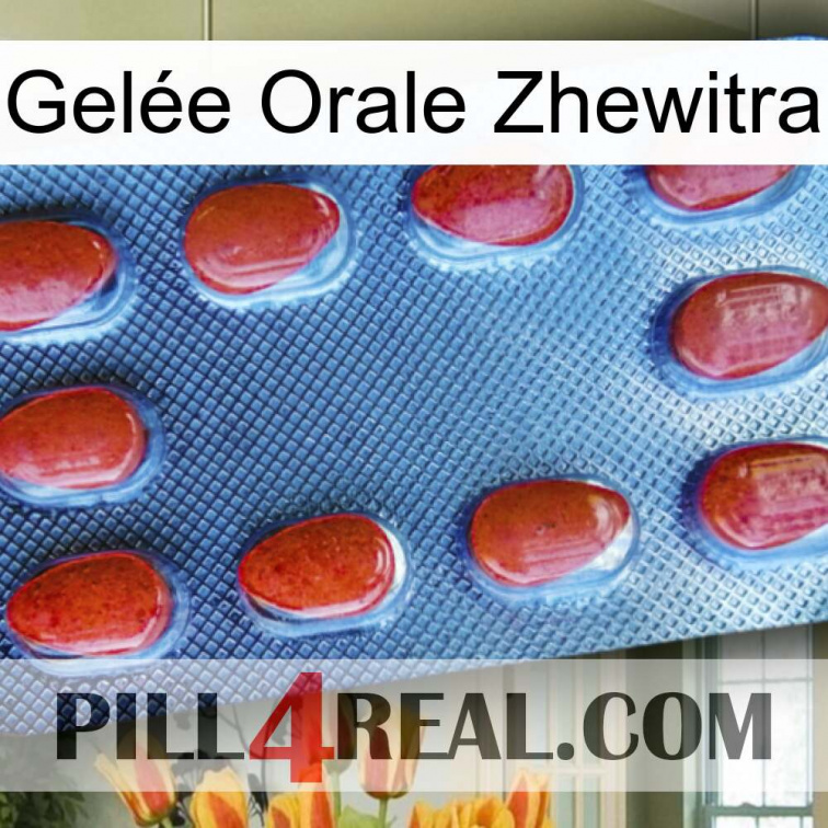 Gelée Orale Zhewitra 06